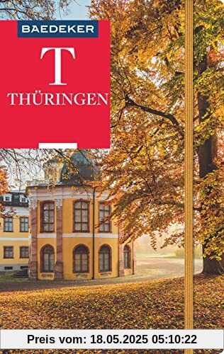 Baedeker Reiseführer Thüringen: mit praktischer Karte EASY ZIP Baedeker Reiseführer Thüringen: mit praktischer Karte EASY ZIP