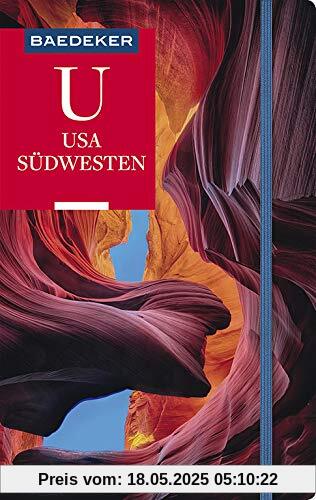 Baedeker Reiseführer USA Südwesten: mit GROSSER REISEKARTE Baedeker Reiseführer USA Südwesten: mit GROSSER REISEKARTE