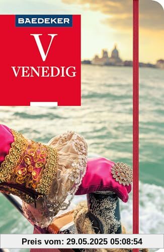 Baedeker Reiseführer Venedig: mit praktischer Karte EASY ZIP Baedeker Reiseführer Venedig: mit praktischer Karte EASY ZIP