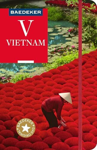 Baedeker Reiseführer Vietnam: mit praktischer Karte EASY ZIP Baedeker Reiseführer Vietnam: mit praktischer Karte EASY ZIP