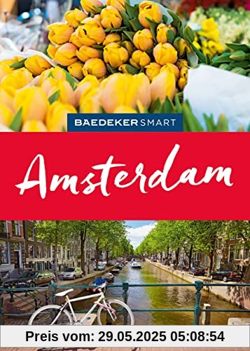 Baedeker SMART Reiseführer Amsterdam Baedeker SMART Reiseführer Amsterdam
