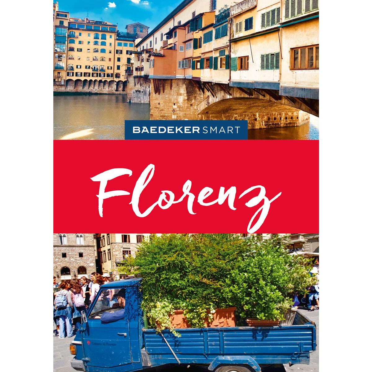 Baedeker SMART Reiseführer Florenz Baedeker SMART Reiseführer Florenz von Mairdumont