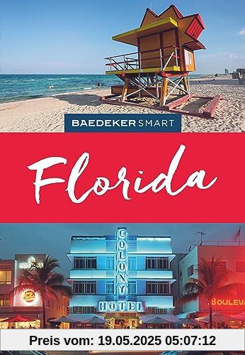 Baedeker SMART Reiseführer Florida: Reiseführer mit Spiralbindung inkl. Faltkarte und Reiseatlas Baedeker SMART Reiseführer Florida: Reiseführer mit Spiralbindung inkl. Faltkarte und Reiseatlas