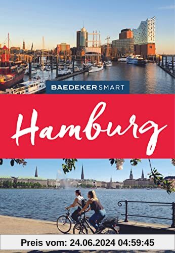Baedeker SMART Reiseführer Hamburg: Reiseführer mit Spiralbindung inklusive Faltkarte und Reiseatlas