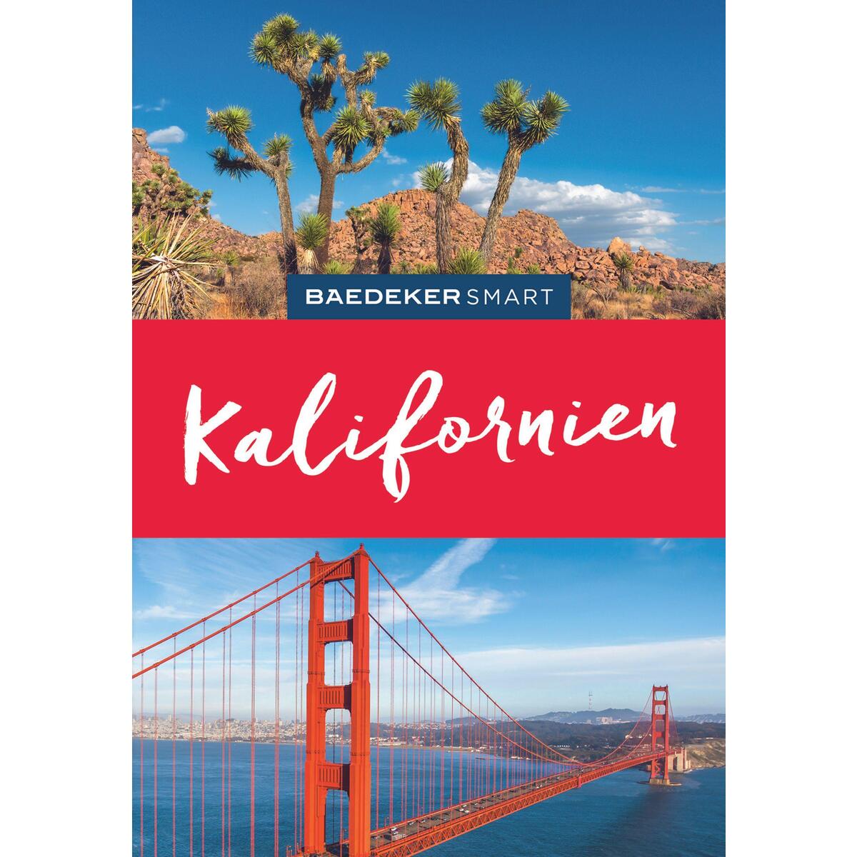 Baedeker SMART Reiseführer Kalifornien Baedeker SMART Reiseführer Kalifornien von Mairdumont