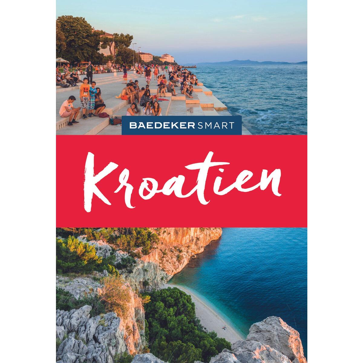 Baedeker SMART Reiseführer Kroatien von Mairdumont
