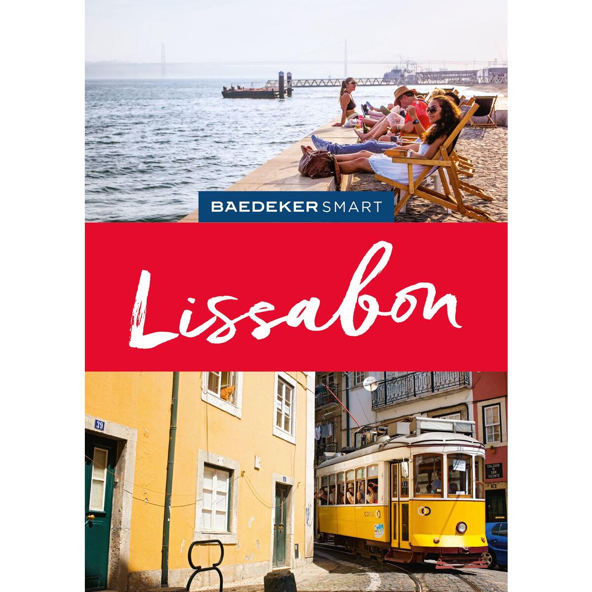 Baedeker SMART Reiseführer Lissabon Baedeker SMART Reiseführer Lissabon von Mairdumont