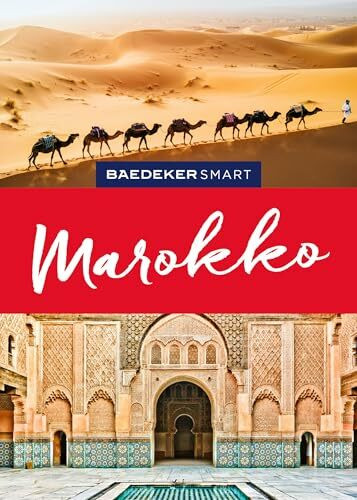 Baedeker SMART Reiseführer Marokko: Reiseführer mit Spiralbindung inkl. Faltkarte und Reiseatlas