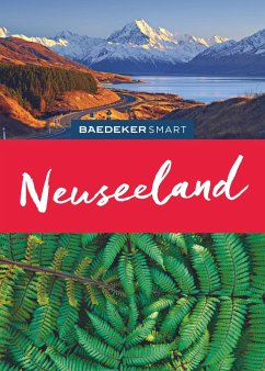 Baedeker SMART Reiseführer Neuseeland von Baedeker, Ostfildern
