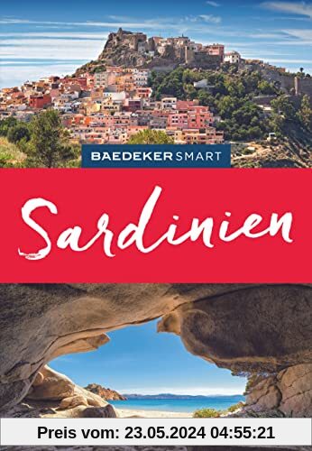 Baedeker SMART Reiseführer Sardinien: Reiseführer mit Spiralbindung inkl. Faltkarte und Reiseatlas