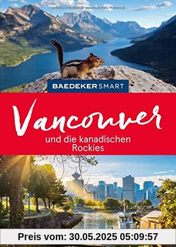 Baedeker SMART Reiseführer Vancouver & Die kanadischen Rockies