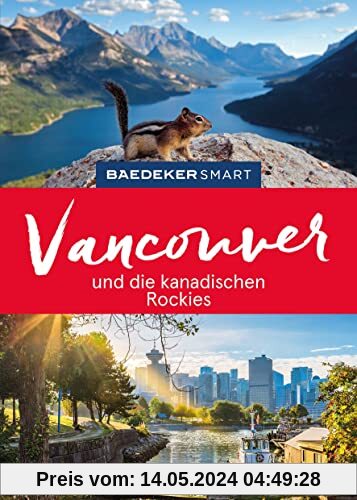 Baedeker SMART Reiseführer Vancouver und die kanadischen Rockies