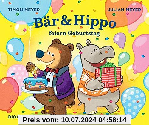 Bär & Hippo feiern Geburtstag (Bär und Hippo)
