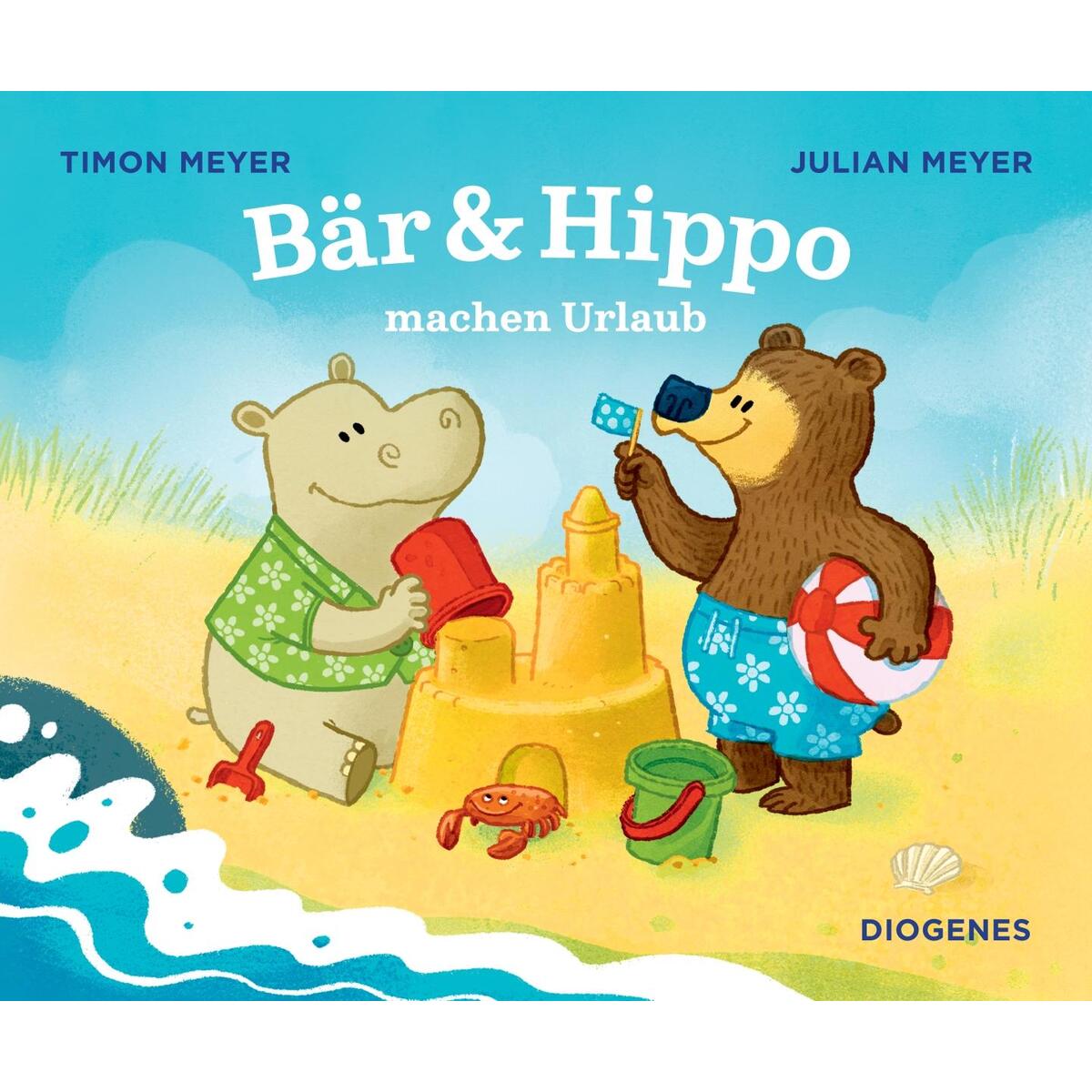 Bär & Hippo machen Urlaub von Diogenes Verlag AG