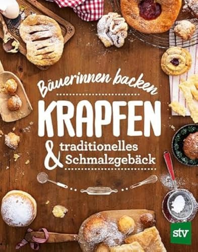 Bäuerinnen backen Krapfen & traditionelles Schmalzgebäck