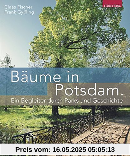 Bäume in Potsdam: Ein Begleiter durch Parks und Geschichte