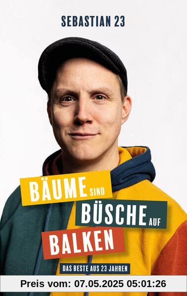 Bäume sind Büsche auf Balken: Das Beste aus 23 Jahren