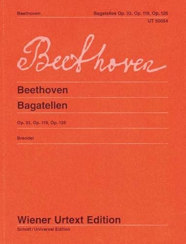 Bagatellen: Nach Autografen und Originalausgaben. Klavier.: Edited from the autographs and original editions. piano. (Wiener Urtext Edition)