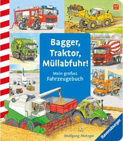 Bagger, Traktor, Müllabfuhr! von Ravensburger Verlag