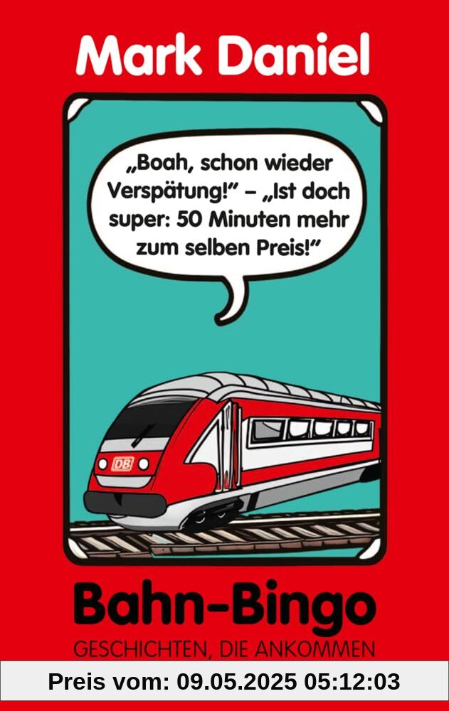 Bahn-Bingo: Geschichten, die ankommen Bahn-Bingo: Geschichten, die ankommen