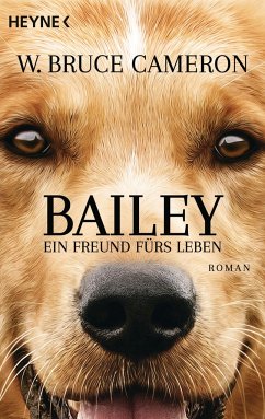 Bailey - Ein Freund fürs Leben von Heyne