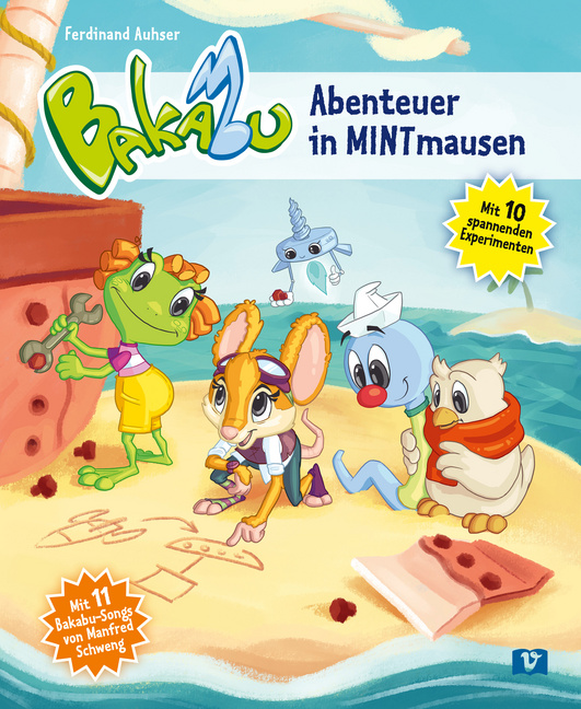 Bakabu - Abenteuer in MINTmausen Bakabu - Abenteuer in MINTmausen von Vermes Verlag