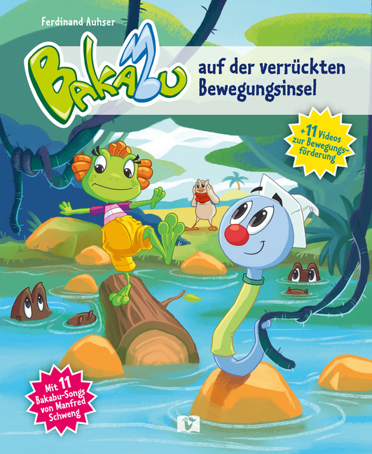 Bakabu auf der verrückten Bewegungsinsel Bakabu auf der verrückten Bewegungsinsel von Vermes Verlag