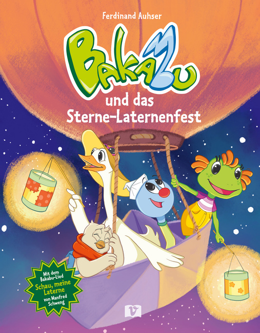 Bakabu und das Sterne-Laternenfest Bakabu und das Sterne-Laternenfest von Vermes Verlag