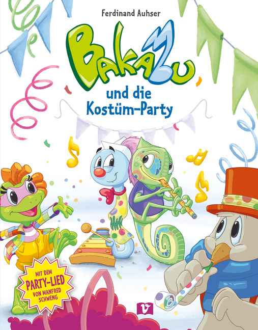 Bakabu und die Kostüm-Party Bakabu und die Kostüm-Party von Vermes Verlag
