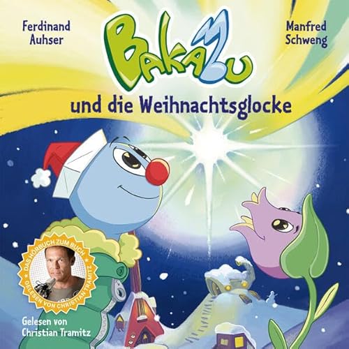 Bakabu und die Weihnachtsglocke: Audio-CD von Hueber Verlag
