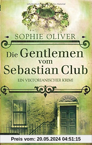 Baker Street / Die Gentlemen vom Sebastian Club: Ein viktorianischer Krimi