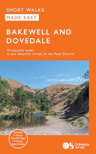 Bakewell & Dovedale (OS Short Walks Made Easy) von Ordnance Survey