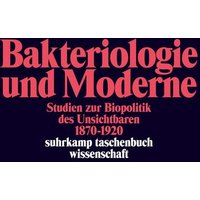 Bakteriologie und Moderne