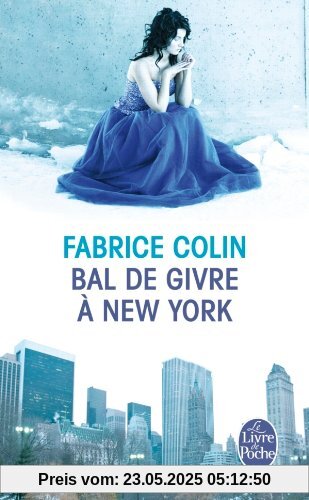 Bal De Givre a New York