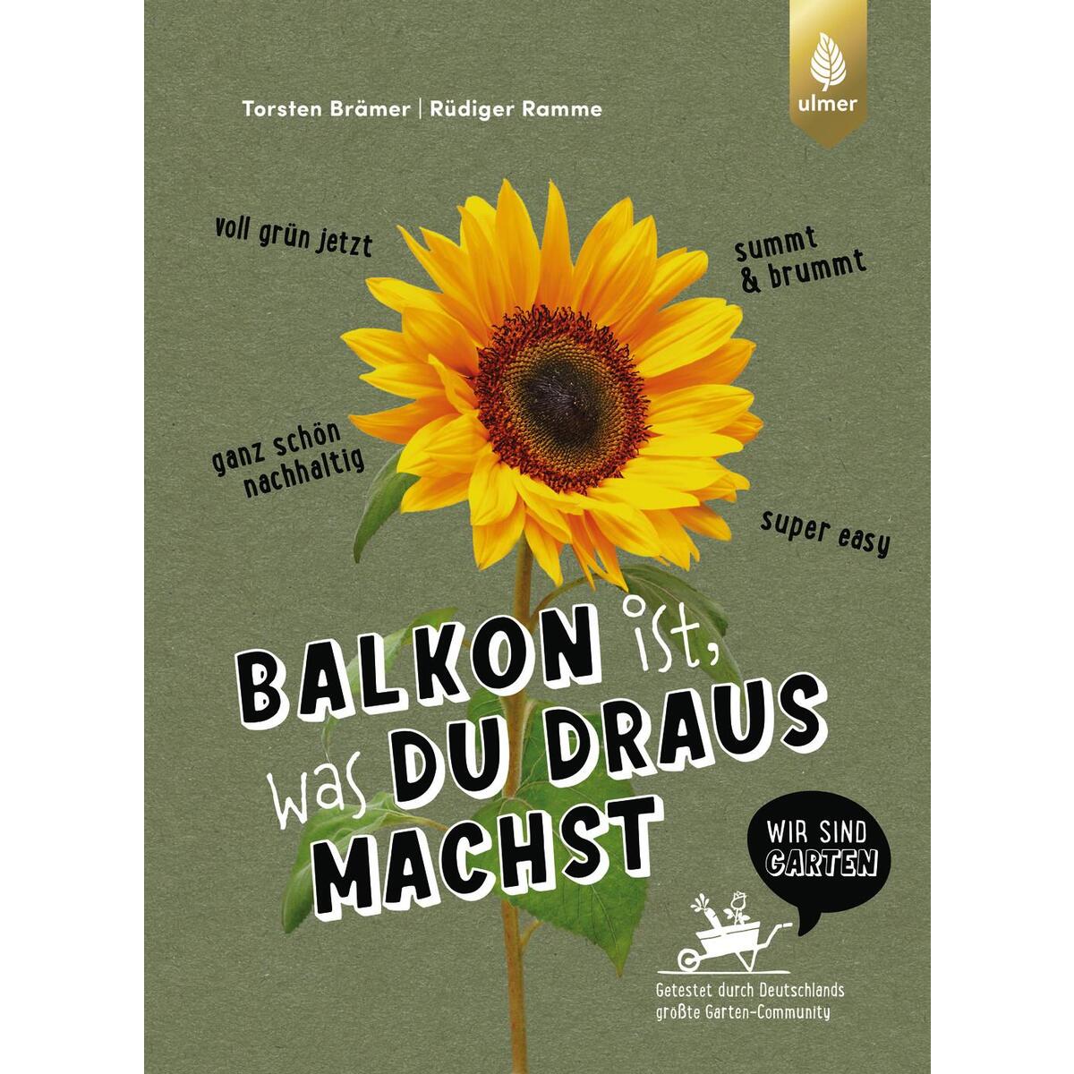 Balkon ist, was du draus machst von Ulmer Eugen Verlag