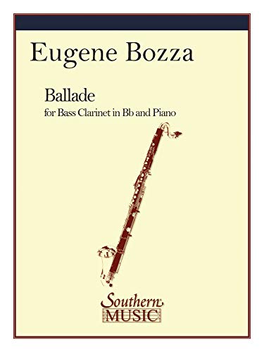 Ballade: Bass Clarinet (Southern Music)