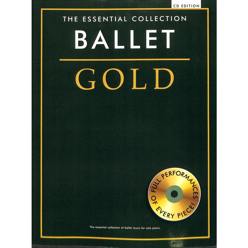 Ballet gold - the essential collection Ballet gold - the essential collection