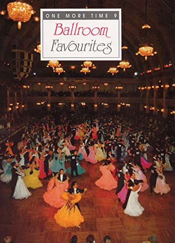 Ballroom Favourites (One More Time Volume 9) von Faber Music