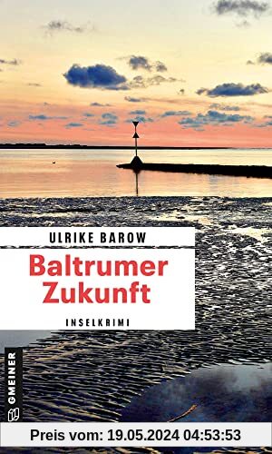 Baltrumer Zukunft: Inselkrimi (Oberkommissar Michael Röder)