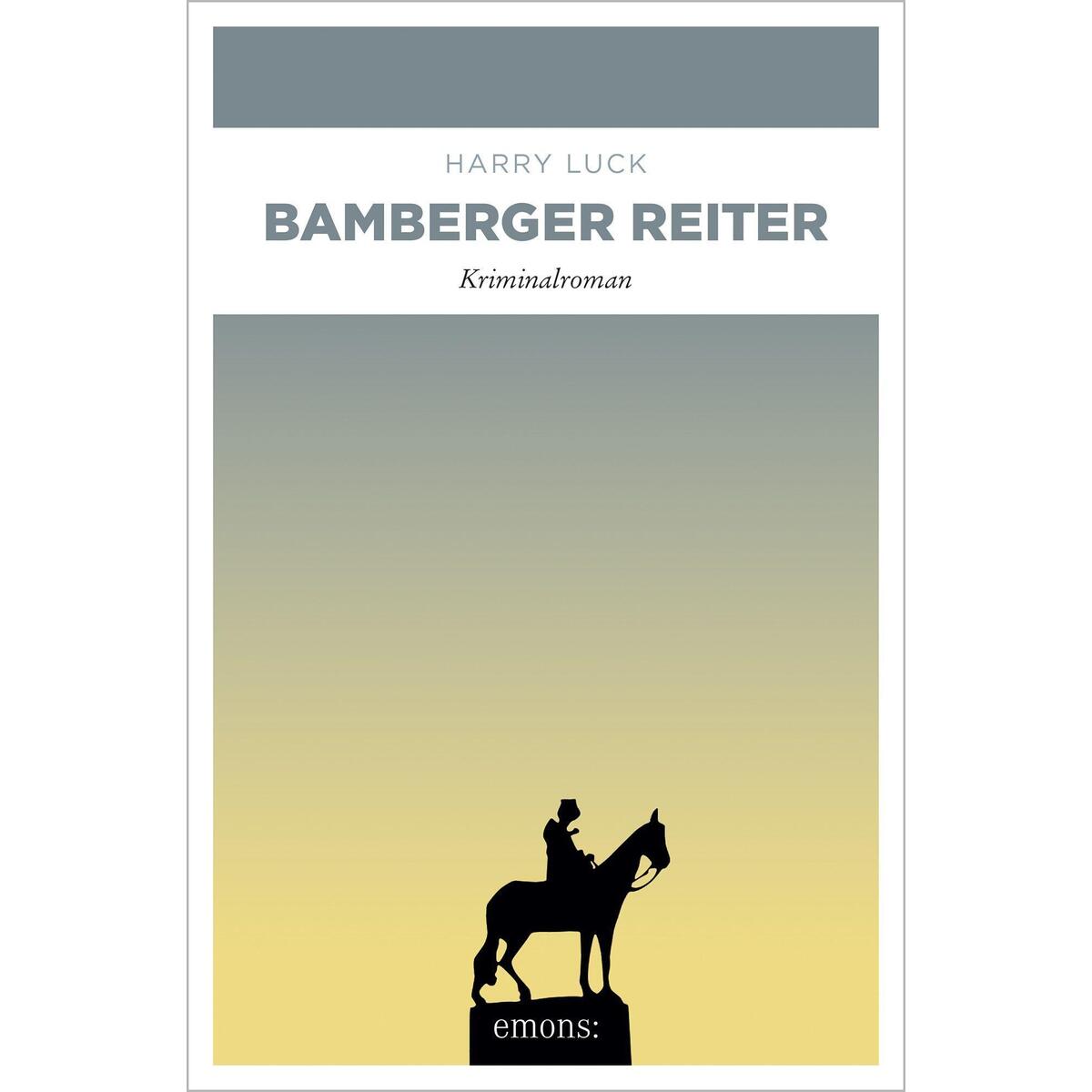 Bamberger Reiter Bamberger Reiter von Emons Verlag