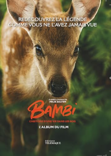 Bambi, l'album illustré du film: L'album du film