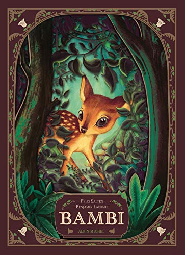 Bambi: L'histoire d'une vie dans les bois von ALBIN MICHEL