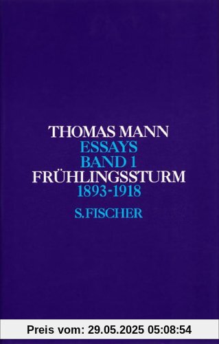 Band 1: Frühlingssturm !: 1893-1918 Band 1: Frühlingssturm !: 1893-1918