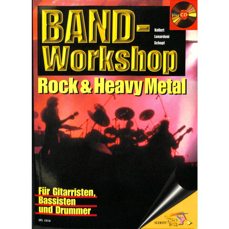 Band workshop - Rock + Heavy Metal Band workshop - Rock + Heavy Metal