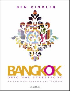 Bangkok Original Streetfood von AT Verlag