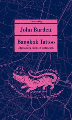 Bangkok Tattoo von Unionsverlag