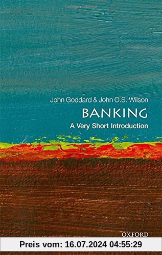 Banking: A Very Short Introduction (Very Short Introductions)