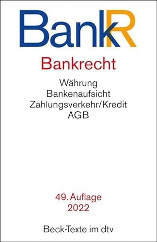 Bankrecht: Rechtsstand: 1. Januar 2022 (Beck-Texte im dtv) von DTV