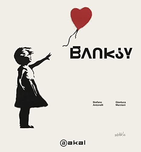 Banksy (Grandes temas, Band 38) von Akal