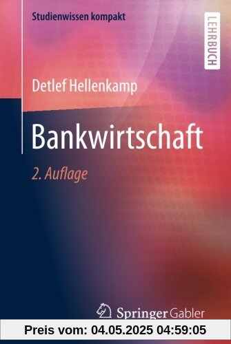 Bankwirtschaft (Studienwissen kompakt)